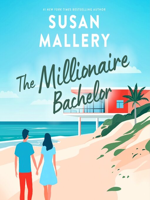 Title details for The Millionaire Bachelor by Susan Mallery - Wait list